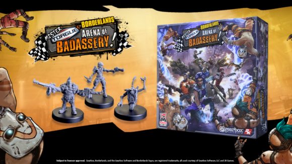 Borderlands board game Mister Torgue's Arena of Badassery release date - publisher Kickstarter graphic showing the game's box art, and three hero minis, including Claptrap