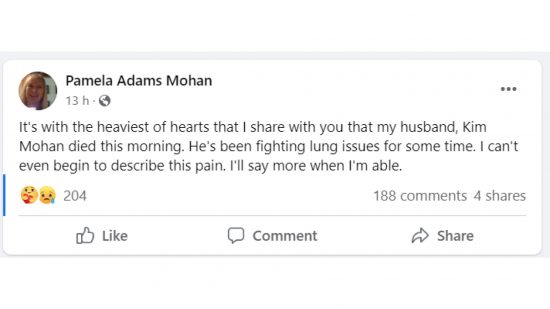 DnD Kim Mohan dies - a Facebook post from Pamela Mohan