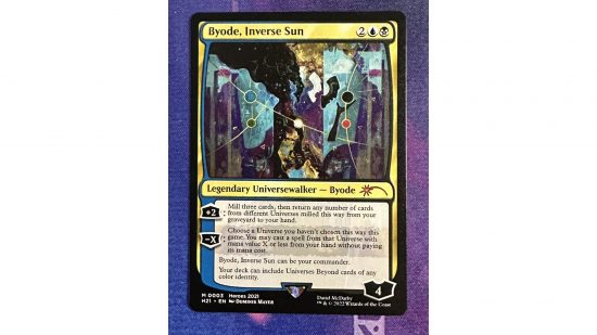 The MTG card Byode, Inverse Sun - apparently a 'legendary universewalker" card