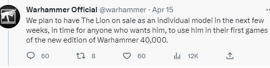 Games Workshop tweet announcing that the Warhammer 40k Lion El'Jonson model will be available separately in the next "few weeks", after pre-orders crash the webstore