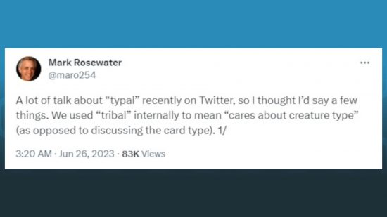 MTG tribal decks renamed typal - Mark Rosewater tweet screenshot showing Rosewater explaining the choice to amend the internal language at Wizards on consultants' advice.