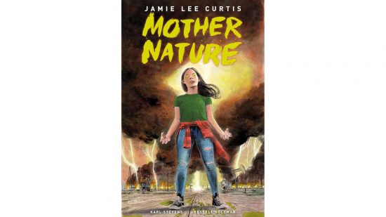The best horror comics - cover of Mother Nature by Jamie Lee Curtis