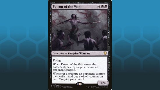 Patron of the Vein, one of the best MTG vampires