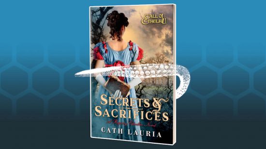 Call of Cthulhu regency novel Secrets & Sacrifices cover, showing a woman holding in regency dress looking at a manor while holding a grimoire behind her back. Over this image, a white tentacle is enfolding the book
